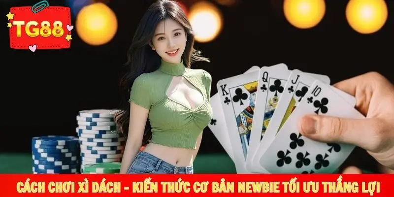cách chơi Xì Dách